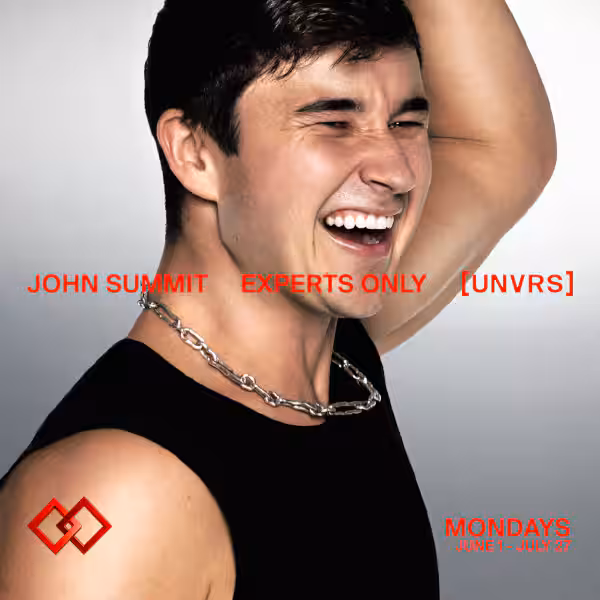 John Summit presents Experts Only at UNVRS Ibiza